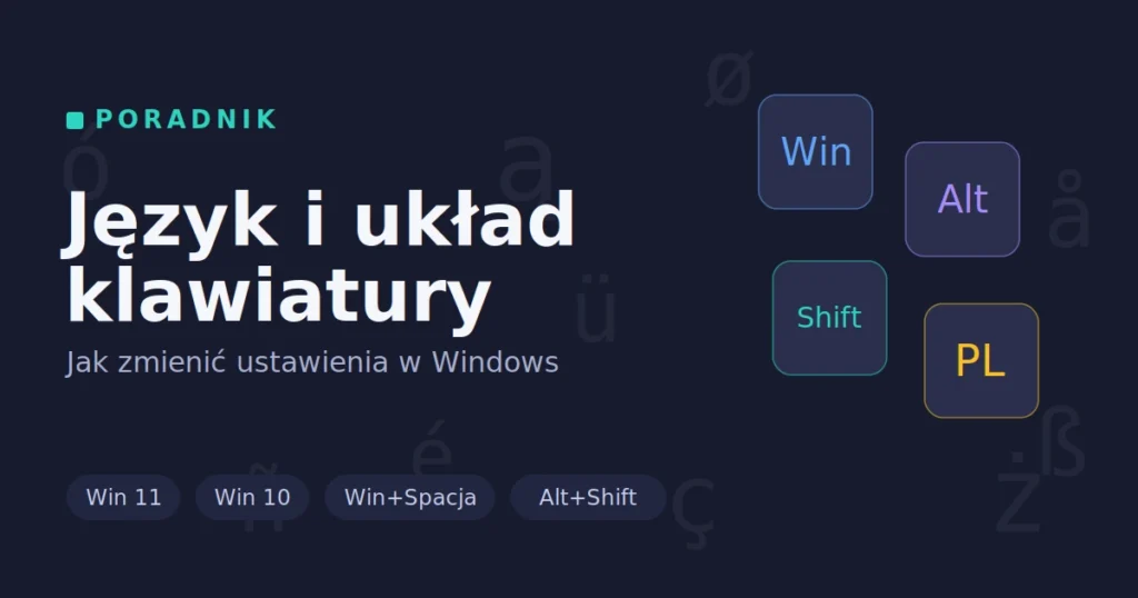 Jak zmienić język i układ klawiatury w Windows