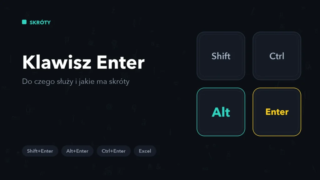 Klawisz Enter – do czego służy i jakie ma skróty 1 Klawisz Enter – do czego służy i jakie ma skróty